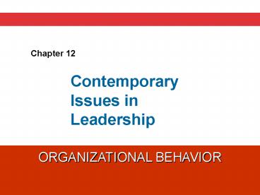 Contemporary Issues in Leadership