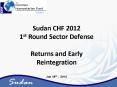 CHF Sudan 2012 - 1st Round - Defense Presentation- RER PowerPoint PPT Presentation