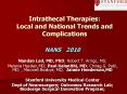Intrathecal Therapies: Local and National Trends and Complications PowerPoint PPT Presentation