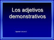 Los adjetivos demonstrativos