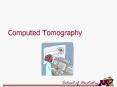 Computed Tomography PowerPoint PPT Presentation