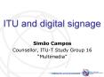 ITU and digital signage PowerPoint PPT Presentation