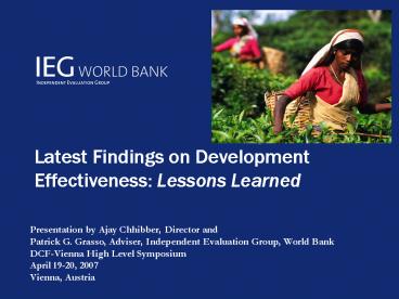 Latest Findings on Development Effectiveness: Lessons Learned