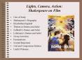 Lights, Camera, Action: Shakespeare on Film PowerPoint PPT Presentation