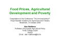 Food Prices, Agricultural Development and Poverty PowerPoint PPT Presentation