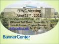 FEWC Meeting June 13th , 2011 PowerPoint PPT Presentation