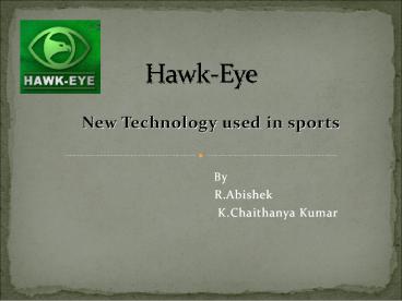 New Technology used in sports