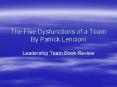 The Five Dysfunctions of a Team By Patrick Lencioni PowerPoint PPT Presentation