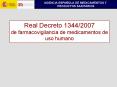 Real Decreto 1344/2007 de farmacovigilancia de medicamentos de uso humano PowerPoint PPT Presentation
