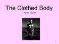 The Clothed Body PowerPoint PPT Presentation