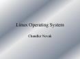 Linux Operating System PowerPoint PPT Presentation