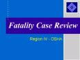Fatality Case Review PowerPoint PPT Presentation