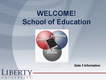 WELCOME! School of Education