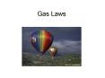 Gas Laws PowerPoint PPT Presentation