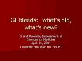 GI%20bleeds:%20what PowerPoint PPT Presentation