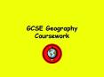 GCSE Geography Coursework PowerPoint PPT Presentation