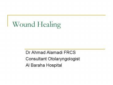 Wound Healing