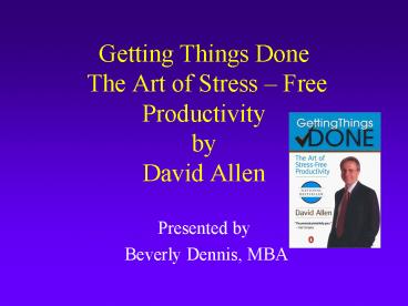 Getting Things Done The Art of Stress 