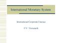 International Monetary System PowerPoint PPT Presentation