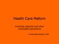 Health Care Reform PowerPoint PPT Presentation