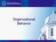 Organizational Behavior PowerPoint PPT Presentation