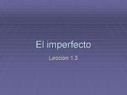 El imperfecto