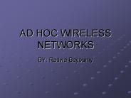 AD HOC WIRELESS NETWORKS