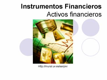 Instrumentos Financieros Activos financieros