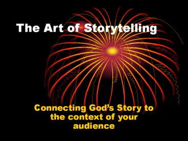 The Art of Storytelling