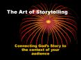 The Art of Storytelling PowerPoint PPT Presentation