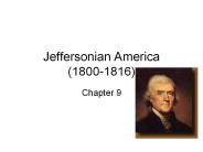 Jeffersonian America (1800-1816)