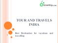 Tour and Travels India PowerPoint PPT Presentation