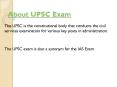 About UPSC Exam PowerPoint PPT Presentation