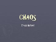 CHAOS