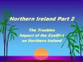 Northern Ireland Part 2 PowerPoint PPT Presentation