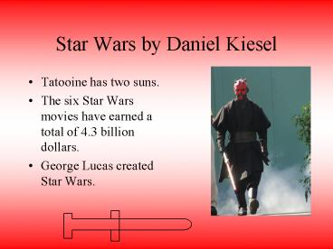 Star Wars by Daniel Kiesel