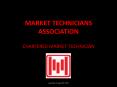 CHARTERED MARKET TECHNICIAN PowerPoint PPT Presentation
