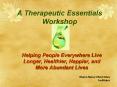 A Therapeutic Essentials Workshop PowerPoint PPT Presentation
