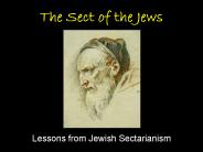 The Sect of the Jews