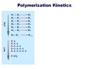 Polymerization Kinetics