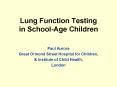 Lung Function Testing in School-Age Children PowerPoint PPT Presentation