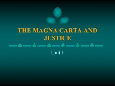 THE MAGNA CARTA AND JUSTICE
