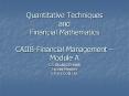 Quantitative Techniques and Financial Mathematics CAIIB-Financial Management  PowerPoint PPT Presentation