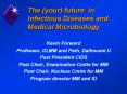 The (your) future in Infectious Diseases and Medical Microbiology PowerPoint PPT Presentation