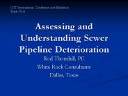 Assessing and Understanding Sewer Pipeline Deterioration