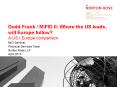 Dodd Frank / MiFID II: Where the US leads, will Europe follow? PowerPoint PPT Presentation