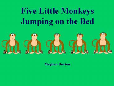 Five Little Monkeys