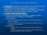 LA CIUDAD Y SU EVOLUCI