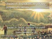 Unidad 9: El Dios incomparable prepara el camino
