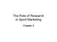 The Role of Research in Sport Marketing PowerPoint PPT Presentation